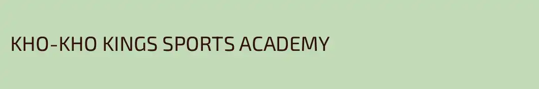 KHO-KHO KINGS SPORTS ACADEMY